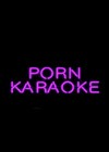 Porn karaoke.jpg